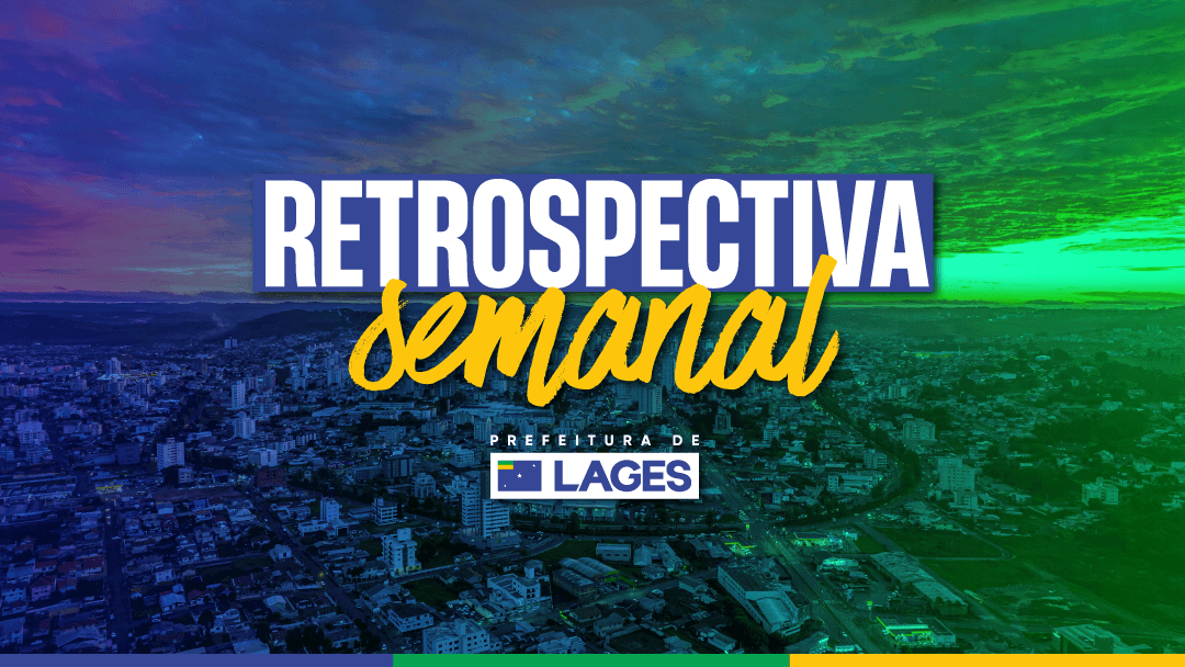 Lages avança no turismo, saúde, esporte e assistência social com ações em toda a cidade