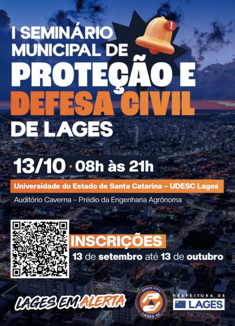 Lages promove seminário sobre proteção e defesa civil em meio a mudanças climáticas