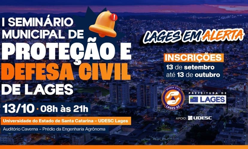 Lages Define Programação para o I Seminário Municipal de Proteção e Defesa Civil