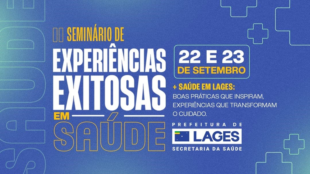 Lages promove seminário para apresentar experiências da rede municipal de Saúde